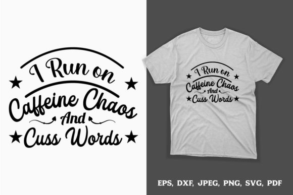 I Run on Caffeine, Chaos and Cuss Words – A Graphic Design Asset Review