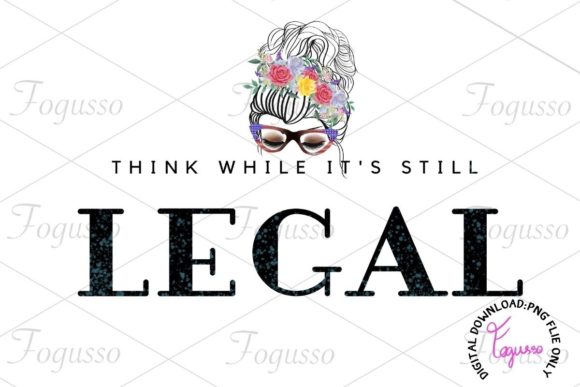 Think While It's Still Legal Graphics for Blog and Editorial Use